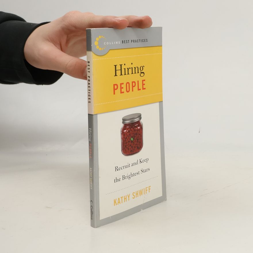 Kathy Shwiff Hiring People