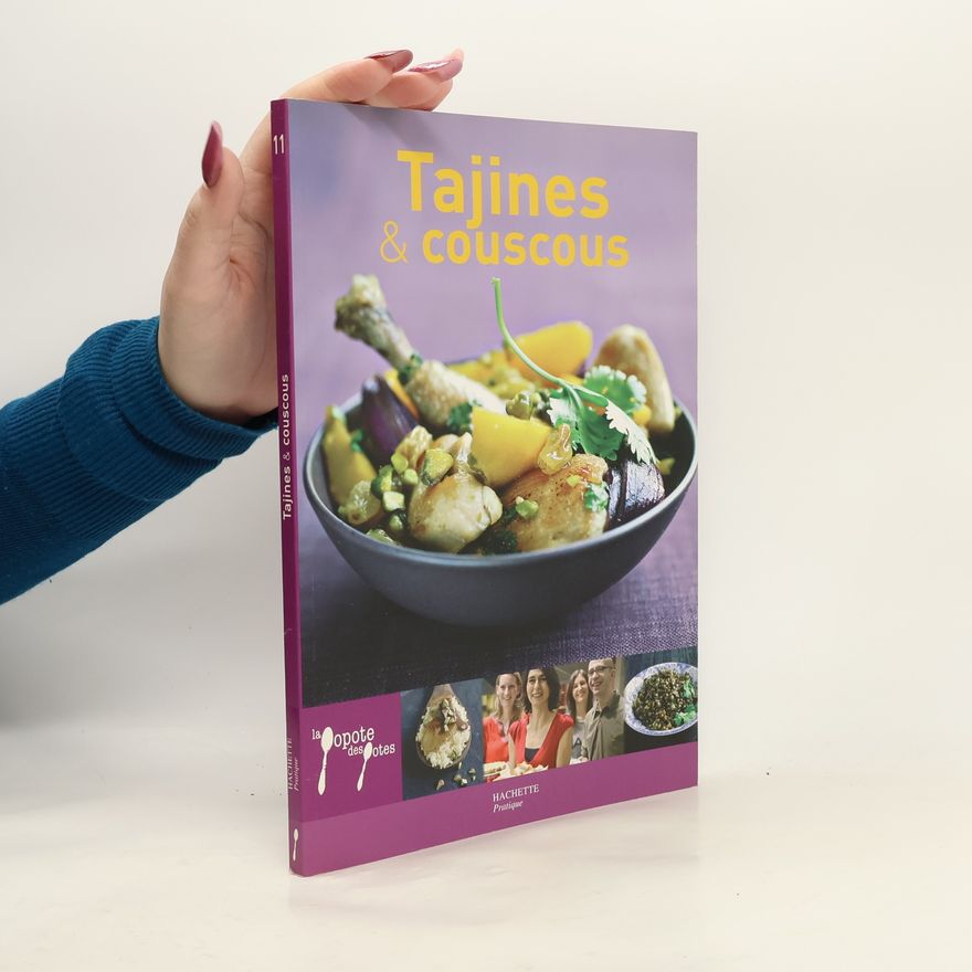 Laurence Du Tilly La popote des potes - 11: Tajines et couscous
