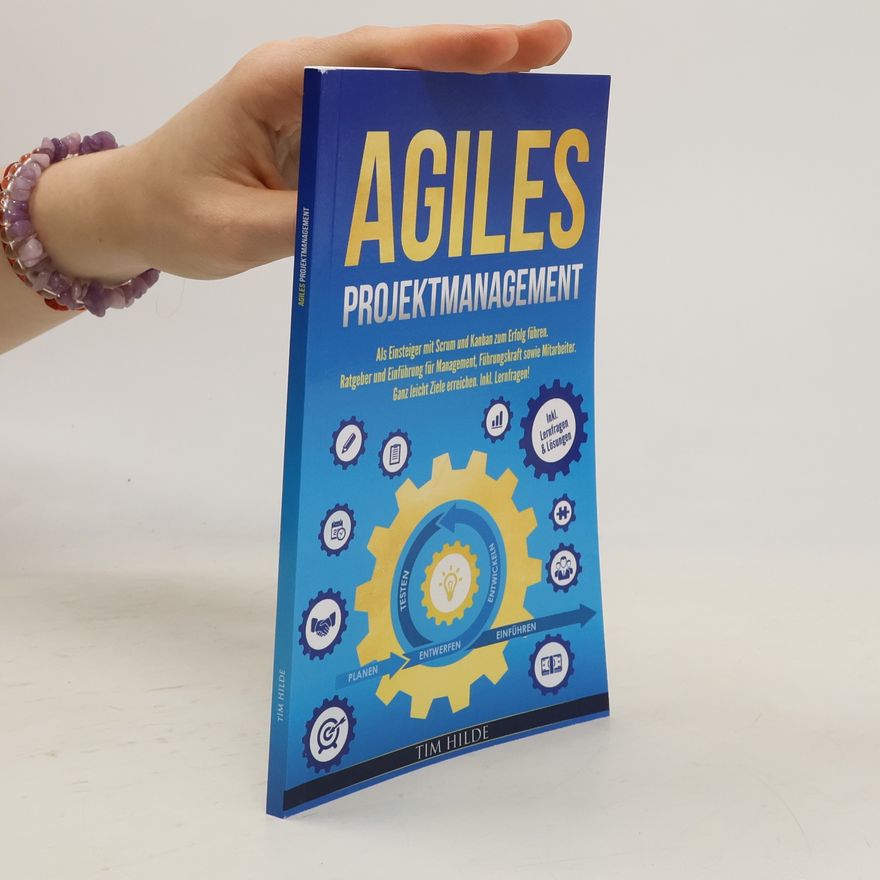 Tim Hilde Agiles Projektmanagement