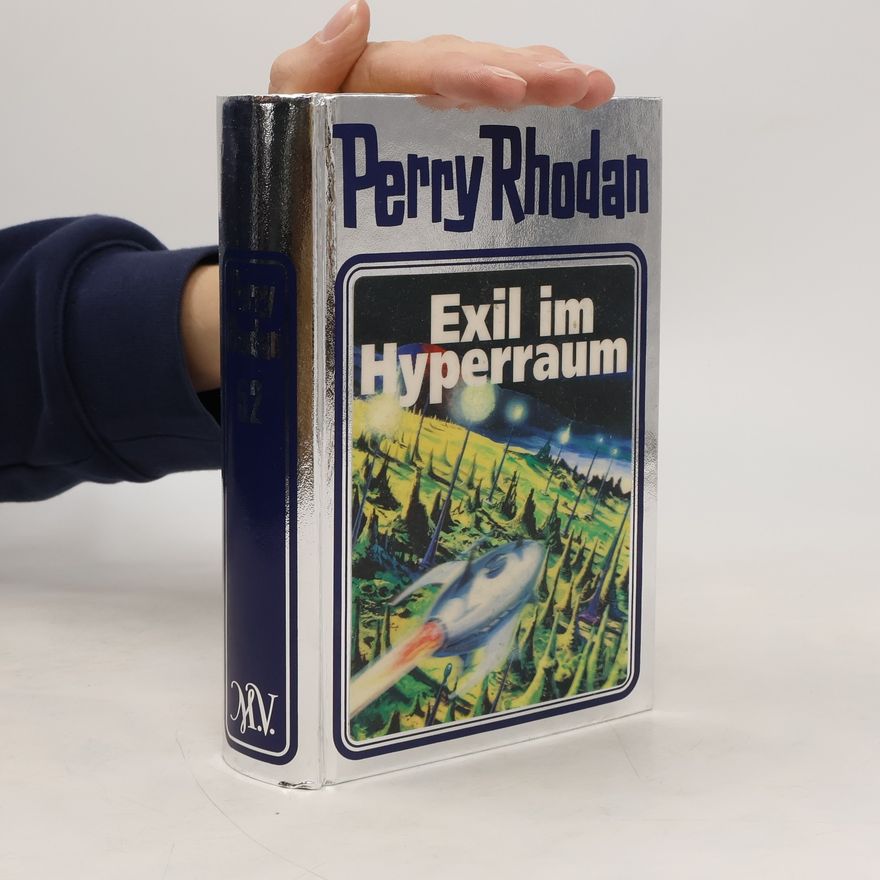 Autorenkollektiv Perry Rhodan - Exil im Hyperraum