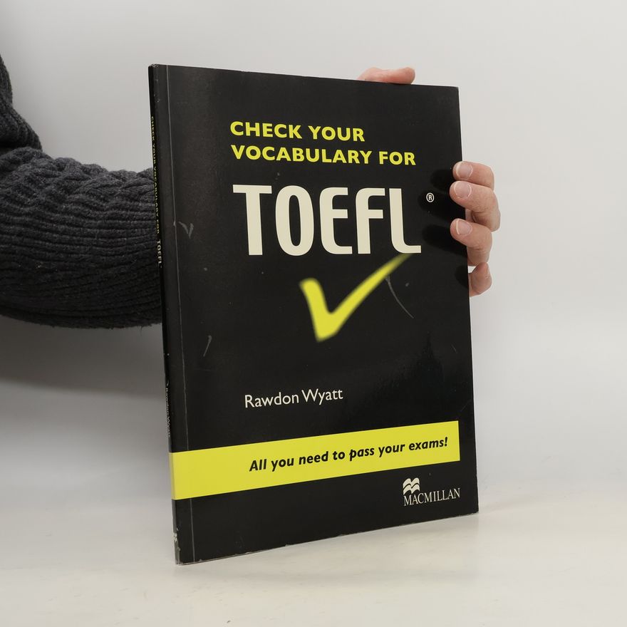 Rawdon Wyatt Check your vocabulary for TOEFL