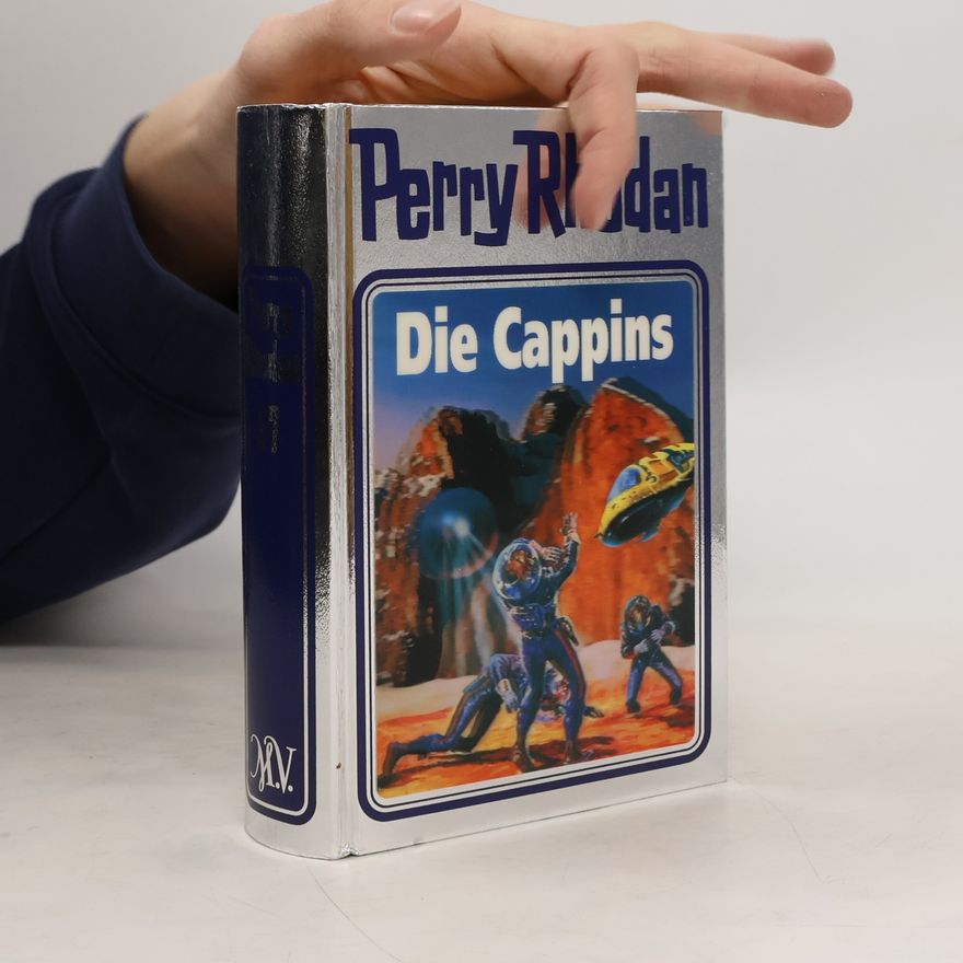 H. G. Ewers Perry Rhodan - Die Cappins