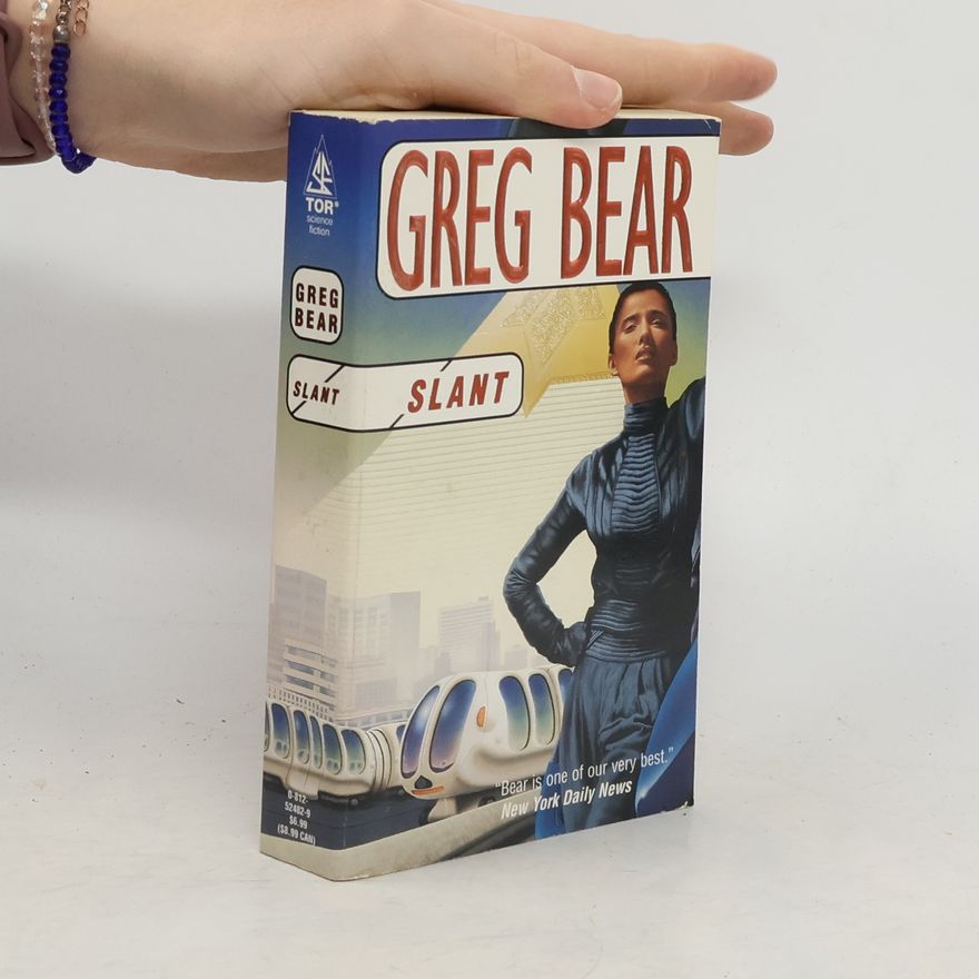 Greg Bear Slant