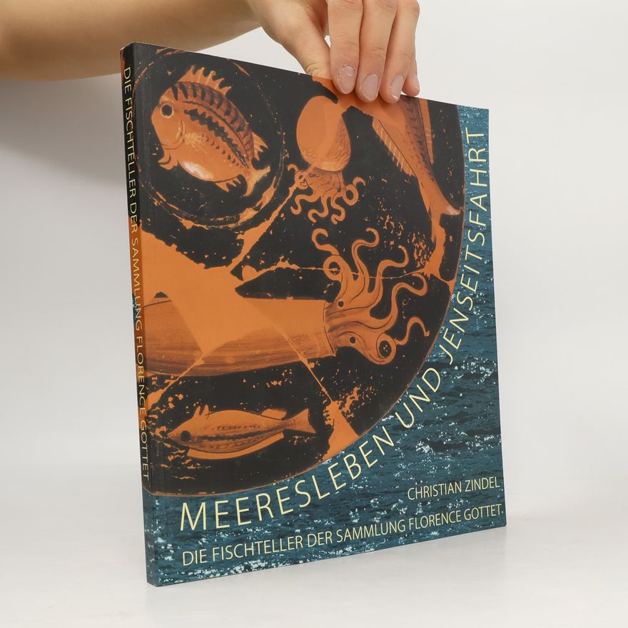 Christian Zindel Meeresleben und Jenseitsfahrt