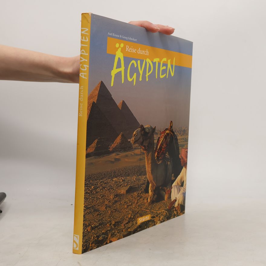 Axel Krause Reise durch Ägypten