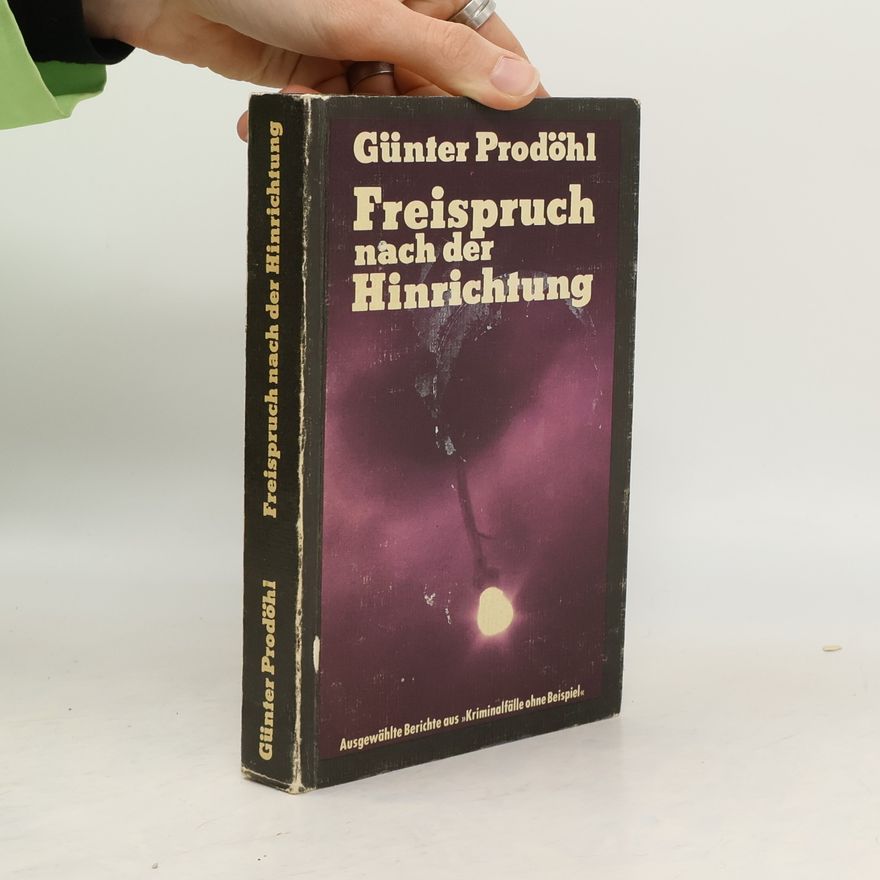 Günter Prodöhl Freispruch nach der Hinrichtung