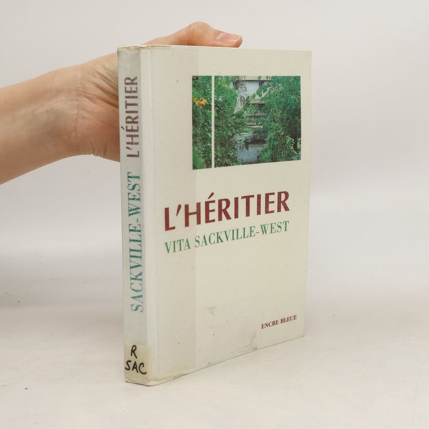 Vita Sackville-West L'héritier