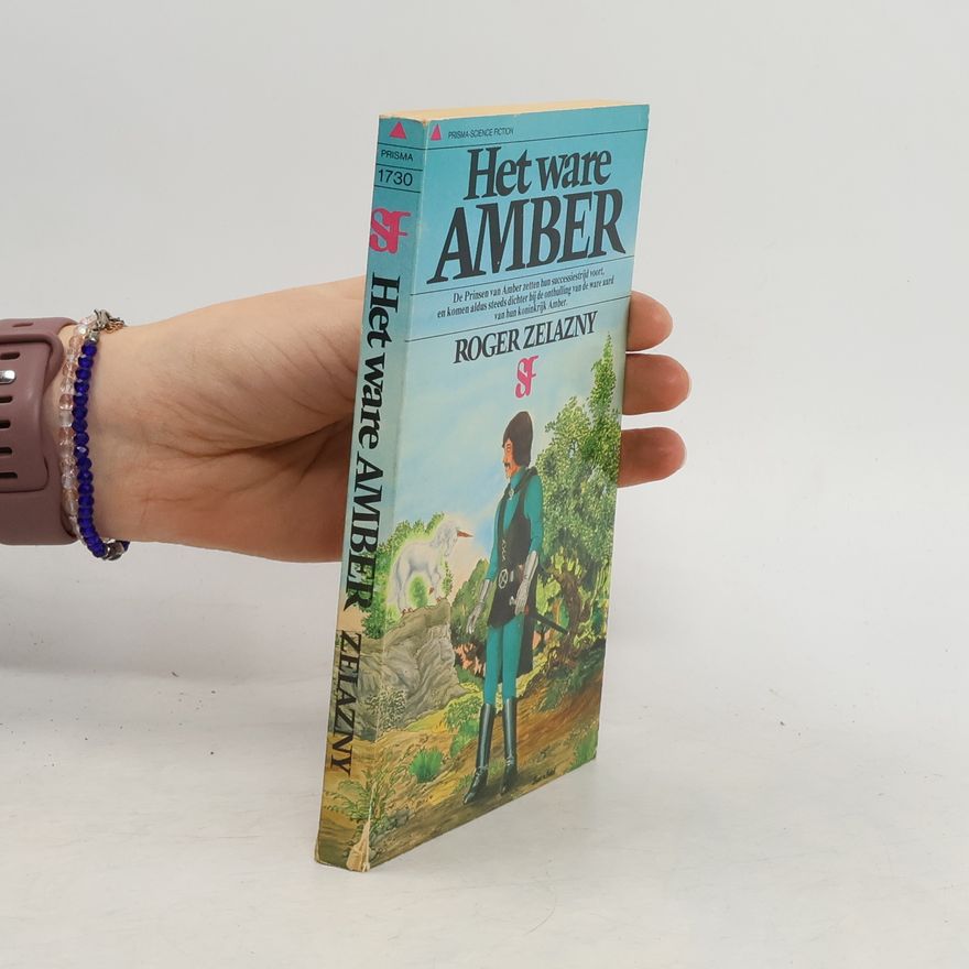 Roger Zelazny Het ware Amber