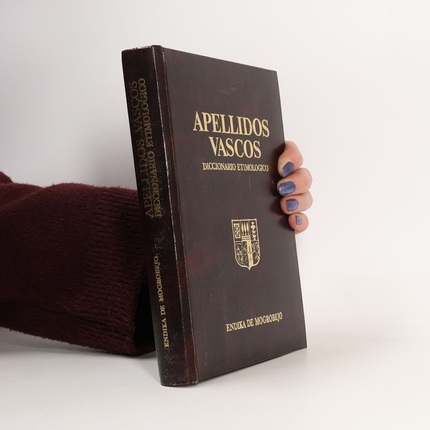 Endika de Mogrobejo Apellidos Vascos