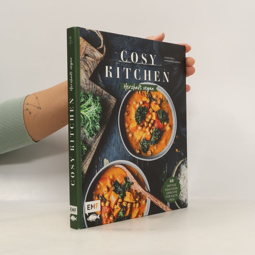 Annamaria Zinnau Cosy Kitchen - Herzhaft vegan