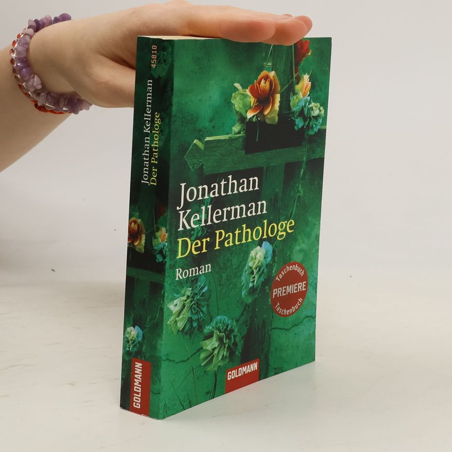 Jonathan Kellerman Der Pathologe