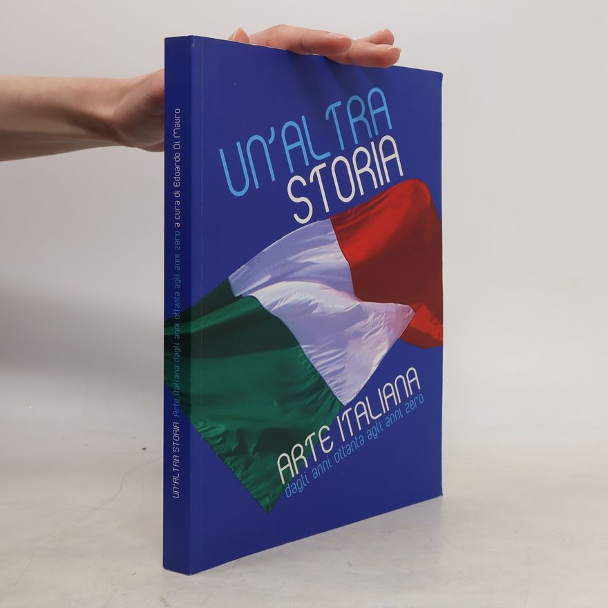 Collectif d'auteurs Un'altra Storia. Arte Italiana