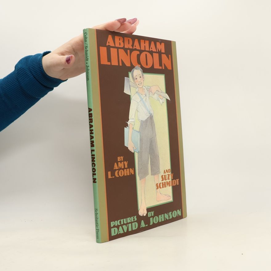 Suzy Schmidt Abraham Lincoln