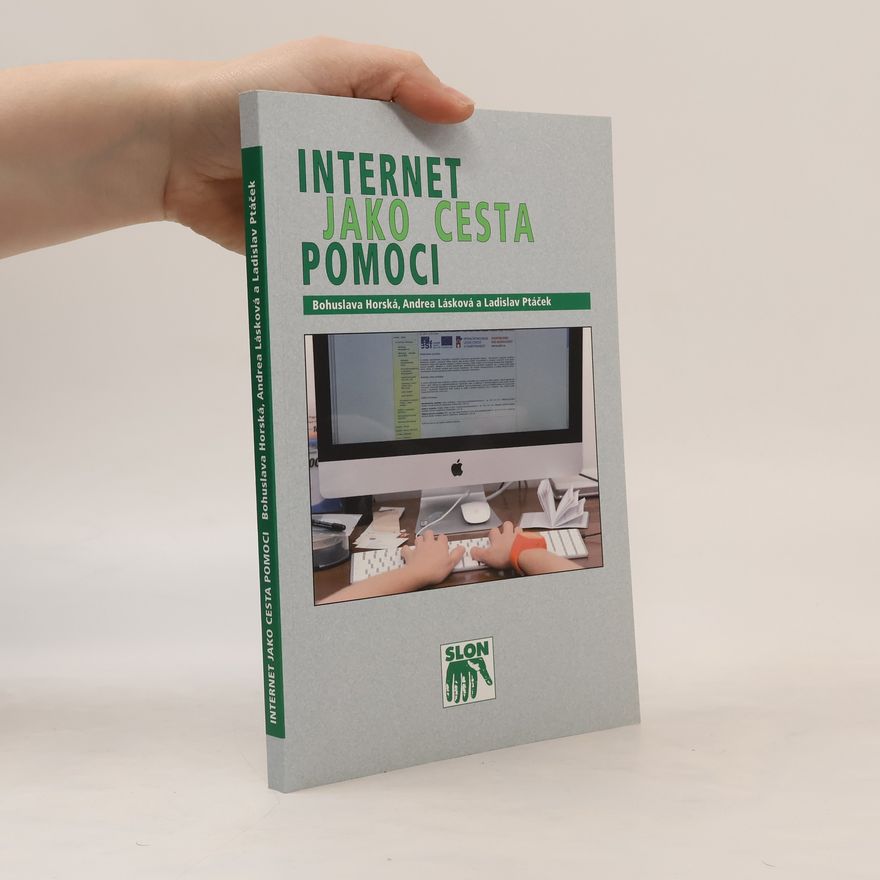 Andrea Lásková Internet jako cesta pomoci - Internetové poradenství pro pomáhající profese