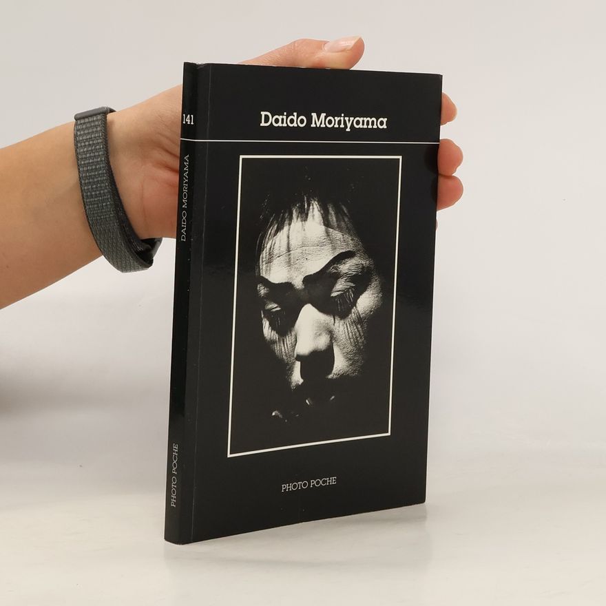 Daidō Moriyama Daido Moriyama