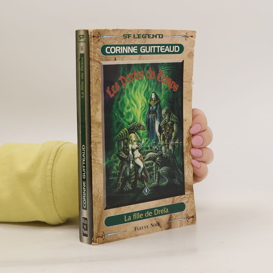 Corinne Guitteaud Les portes du temps, Tome 1