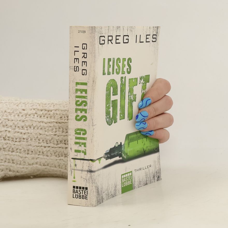 Greg Iles Leises Gift
