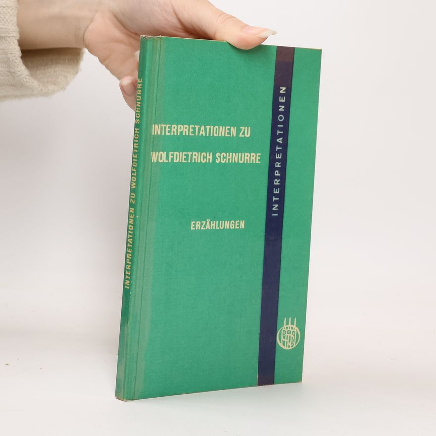 AA.VV. Interpretationen zu Wolfdietrich Schnurre: Erzählungen
