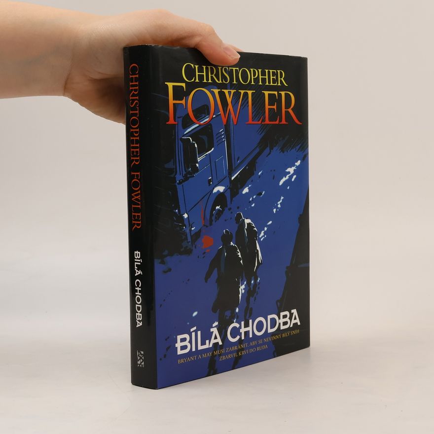 Christopher Fowler Bílá chodba