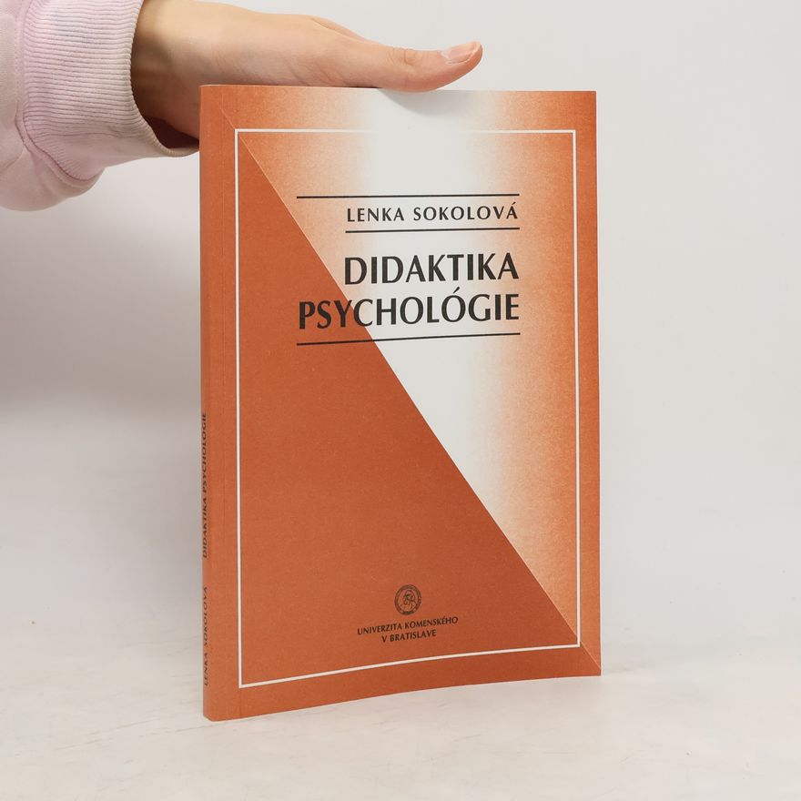Lenka Sokolová Didaktika psychológie