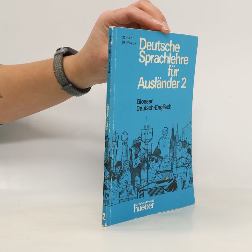 Heinz Griesbach Deutsche Sprachlehre für Ausländer 2