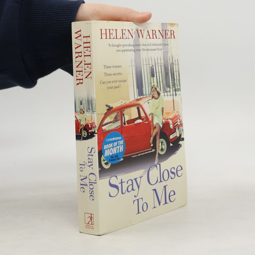 Helen Warner Stay Close to Me