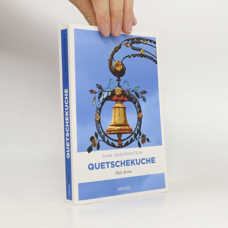Gina Greifenstein Quetschekuche