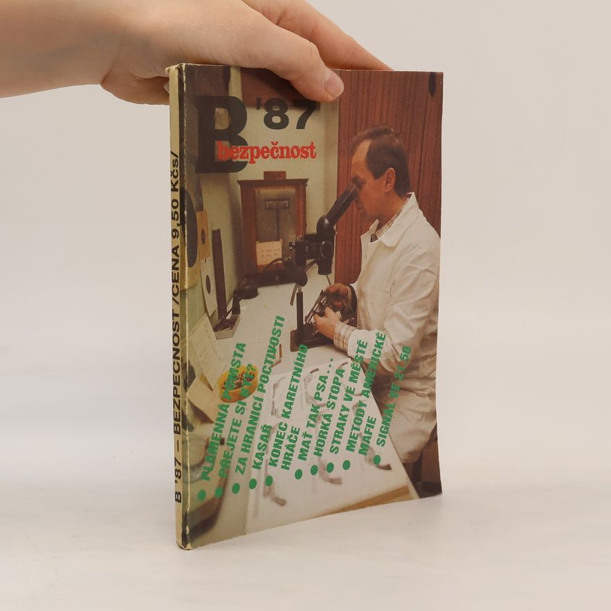Autorenkollektiv Bezpečnost '87 : Příloha časopisu Bezpečnost