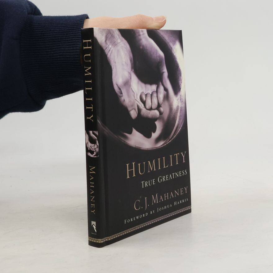 C. J. Mahaney Humility