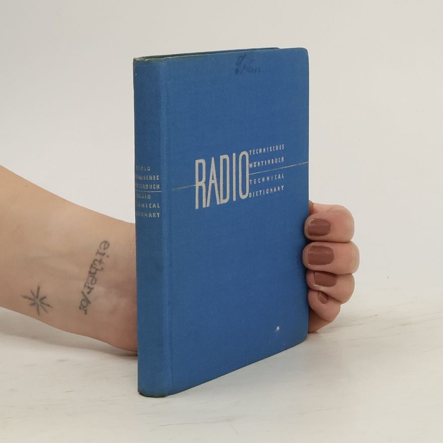 Horst A. C. Krieger Radio. Technisches Wörterbuch. Technical Dictionary