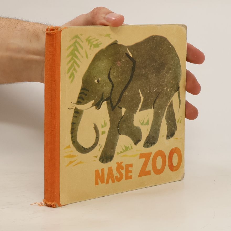 Zdeněk Kudělka Naše Zoo