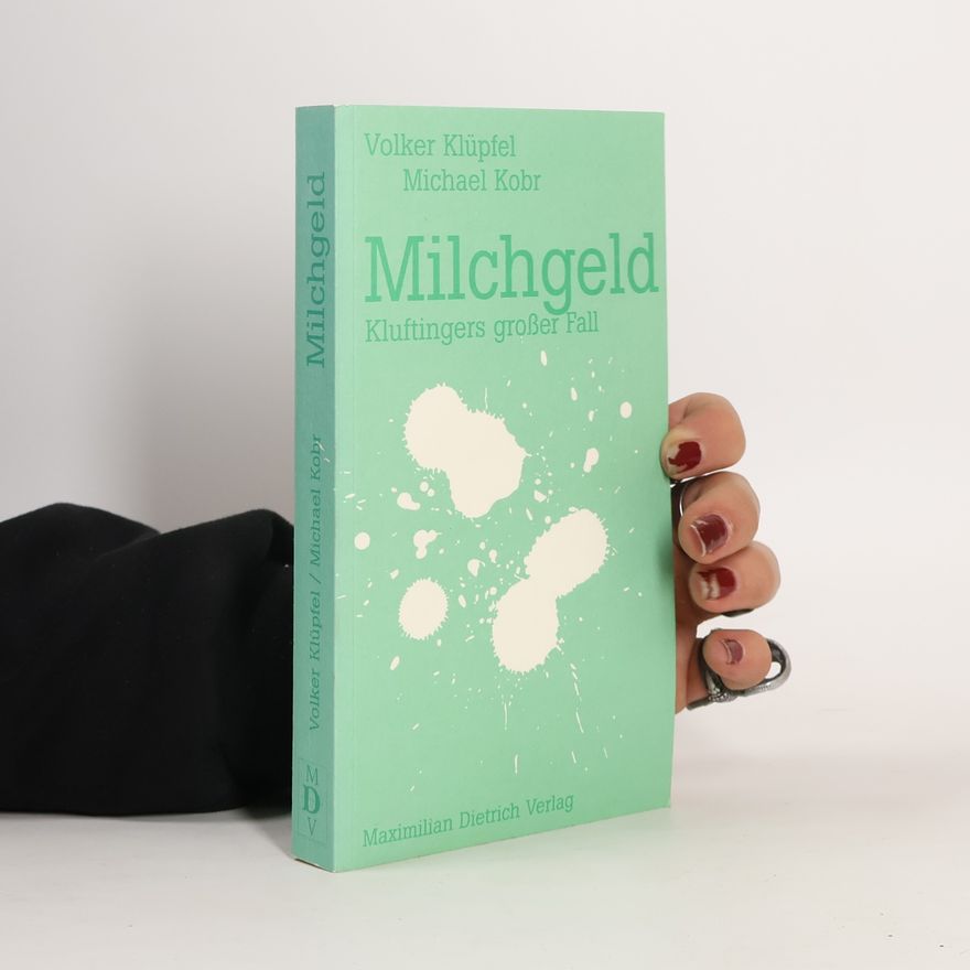 Volker Klüpfel Milchgeld