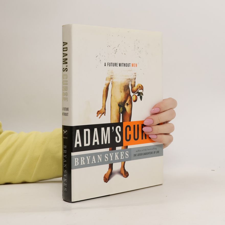 Brian D. Sykes Adam's Curse