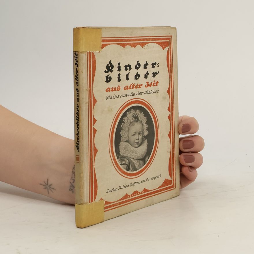 Various authors Kinderbilder aus alter Zeit