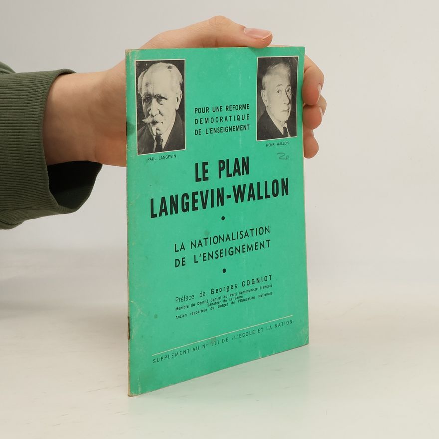 Paul Langevin Le Plan Langevin-Wallon