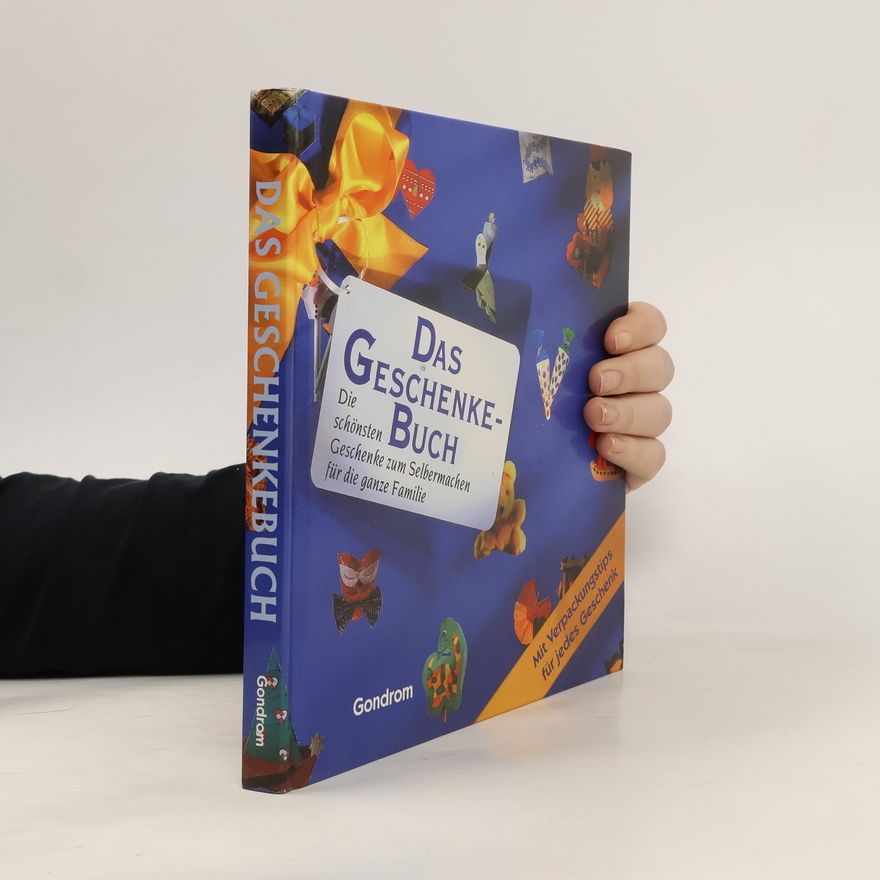 Autorenkollektiv Das Geschenkebuch