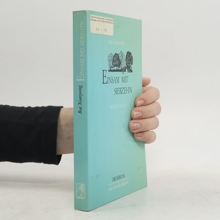 Wolf Baus Neue chinesische Bibliothek: Einsam mit Siebzehn