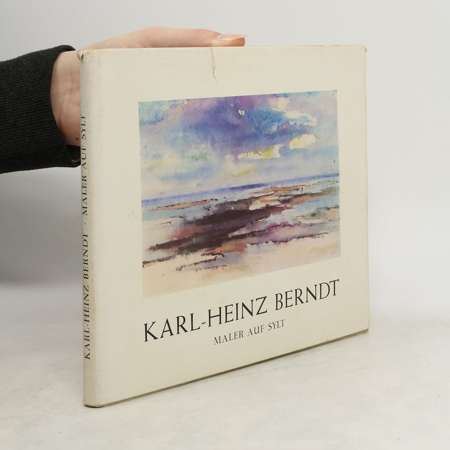Karl-Heinz Berndt Maler auf Sylt