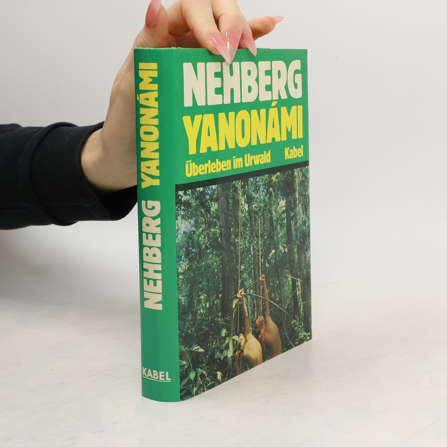 Rüdiger Nehberg Yanonámi