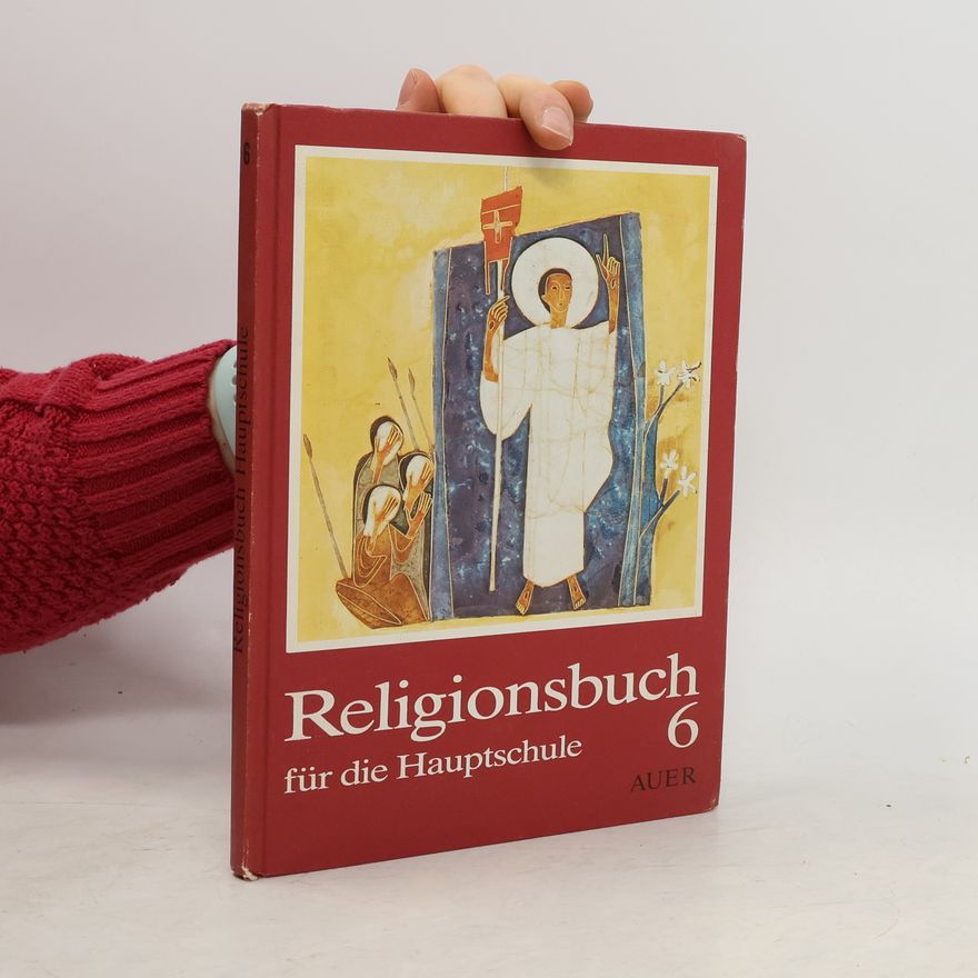 Andreas Baur Religionsbuch für die Hauptschule 6