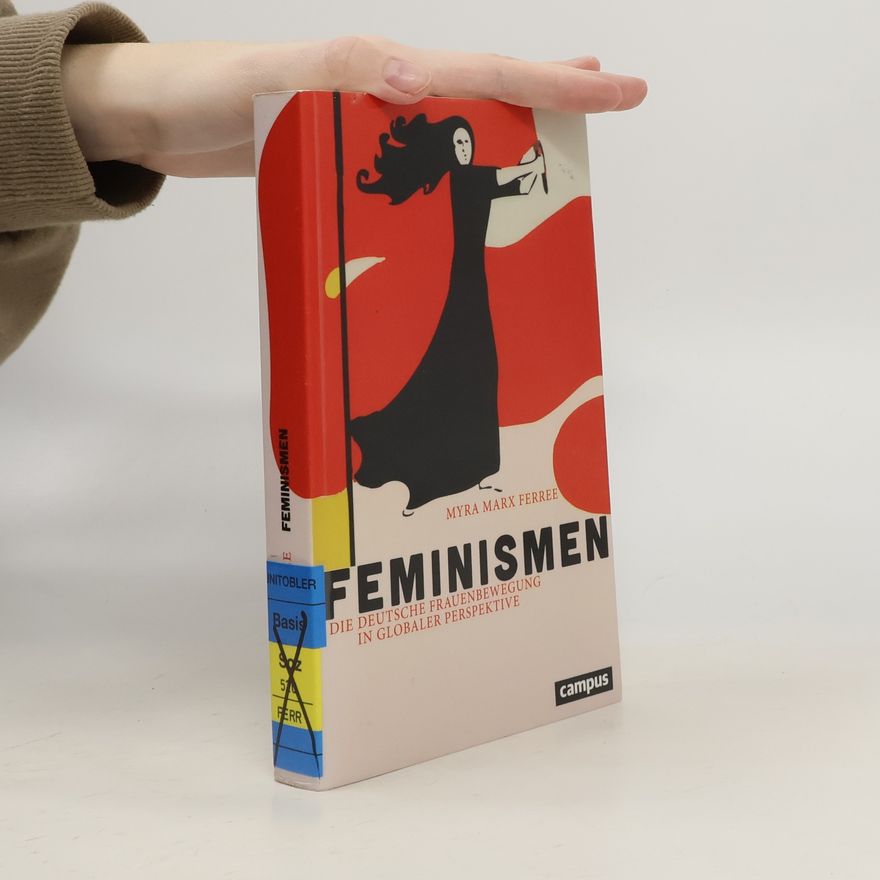 Myra Marx Ferree Feminismen