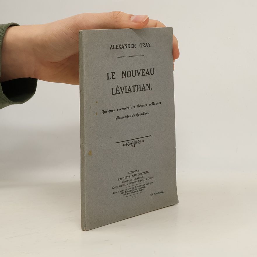 Alexander Gray Le Nouveau Léviathan