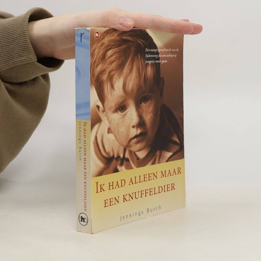 Ineke van Bronswijk Ik had alleen maar een knuffeldier
