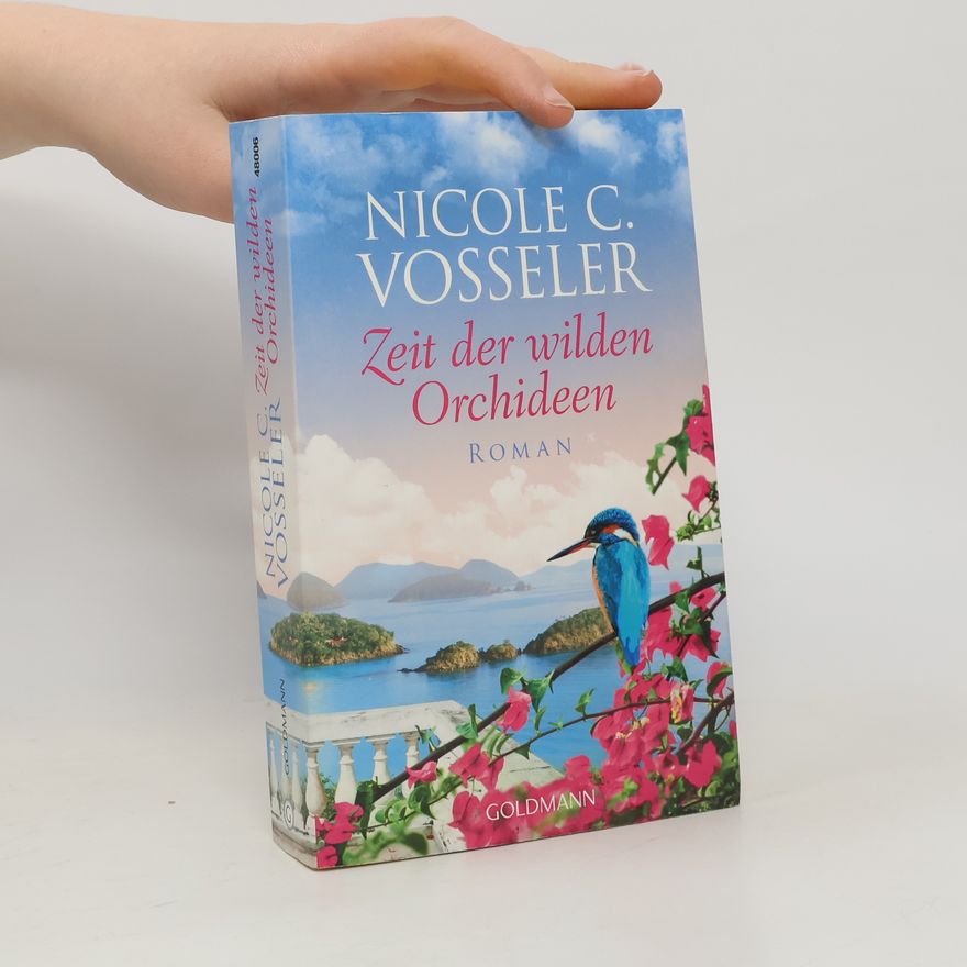 Nicole C. Vosseler Zeit der wilden Orchideen