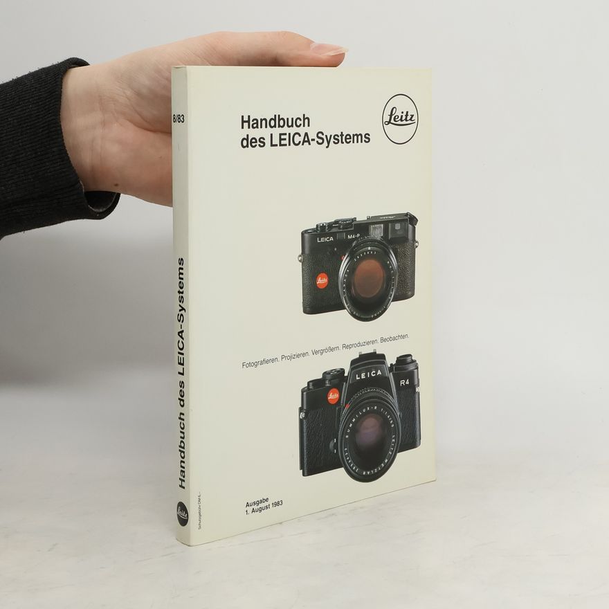 Autorenkollektiv Handbuch des Leica-Systems 8/83