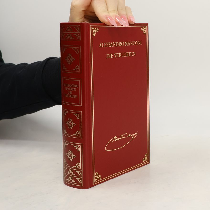 Alessandro Manzoni Die Verlobten. Teil I.