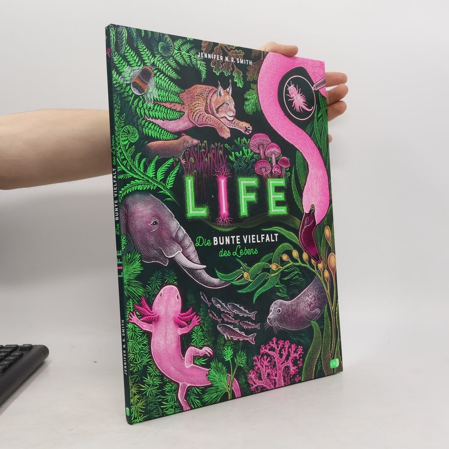 Jennifer N.R. Smith Life - die bunte Vielfalt des Lebens