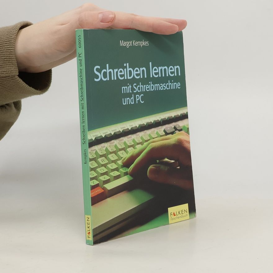 Margot Kempkes Schreiben lernen mit Schreibmaschine und PC