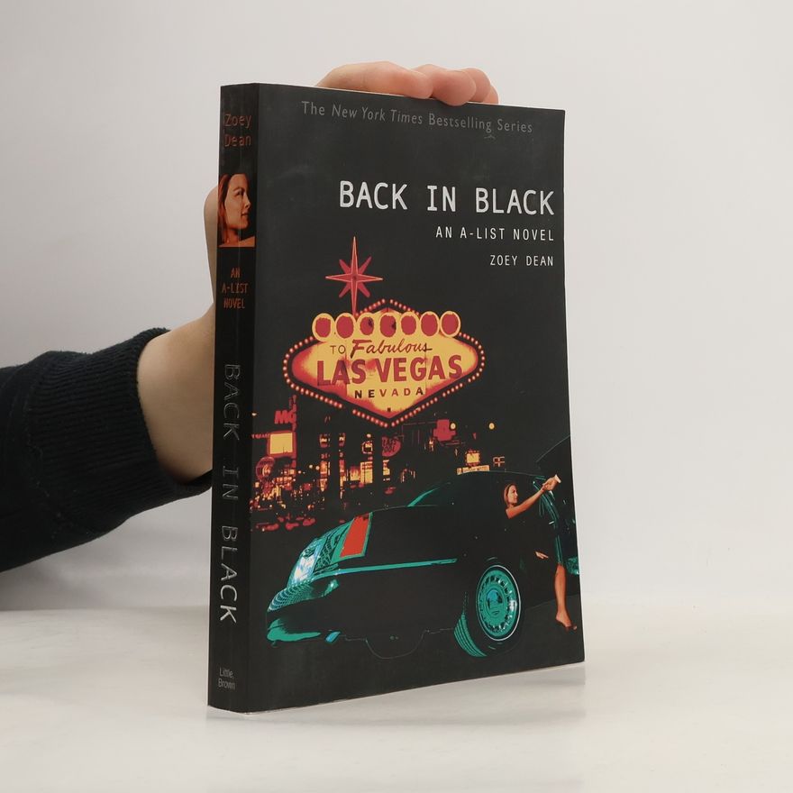 Zoey Dean A-List - 5: Back in Black