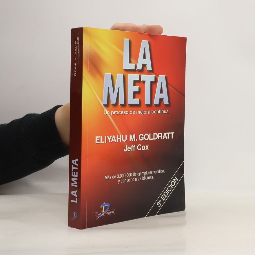 Eliyahu M. Goldratt La Meta